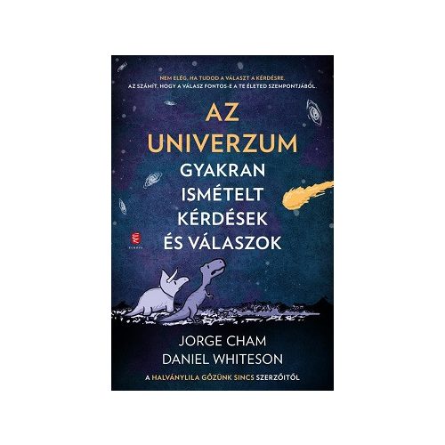 Az Univerzum - gyakran ismételt kérdések és válaszok