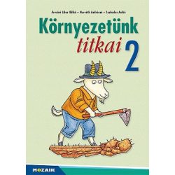 Környezetünk titkai  Környezetismeret 2.o. MS-1412V
