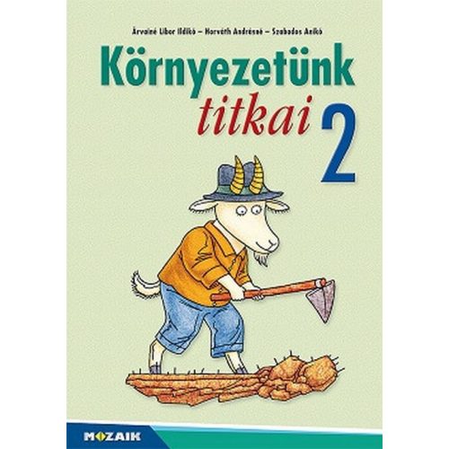 Környezetünk titkai  Környezetismeret 2.o. MS-1412V