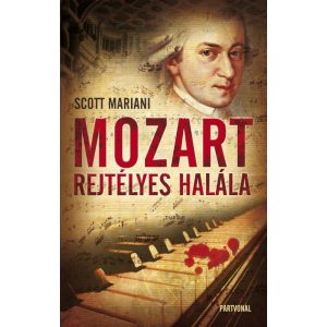 Mozart rejtélyes halála