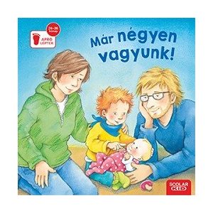 Már négyen vagyunk!