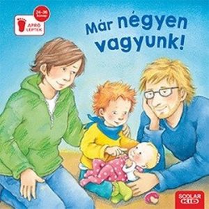 Már négyen vagyunk!