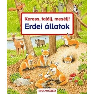 Keress, találj, mesélj! - Erdei állatok