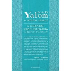 A csoportpszichoterápia elmélete és gyakorlata
