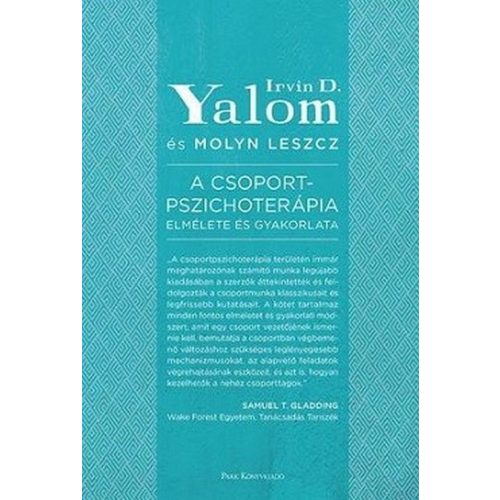 A csoportpszichoterápia elmélete és gyakorlata