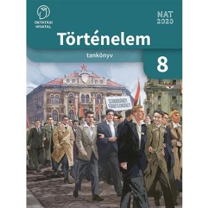 Történelem Tankönyv 8. (A)