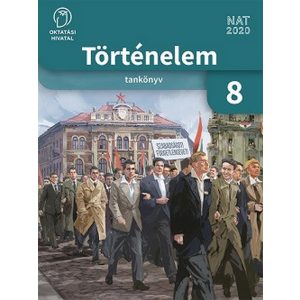 Történelem Tankönyv 8. (A)