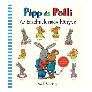 Pipp és Polli - Az érzelmek nagy könyve