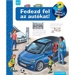 Fedezd fel az autókat! - Mit? Miért? Hogyan? 60.