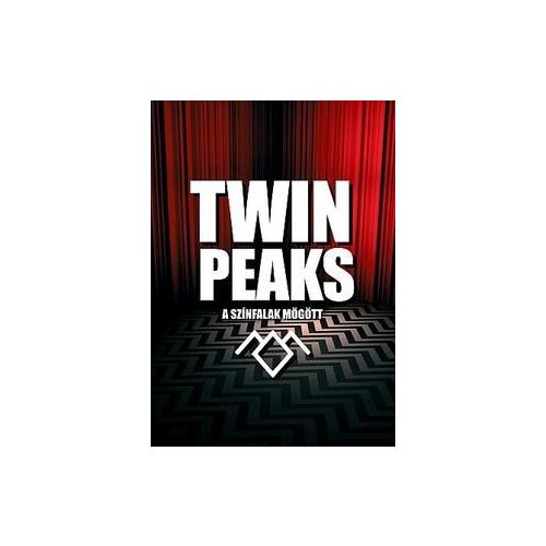 Twin Peaks - A színfalak mögött...