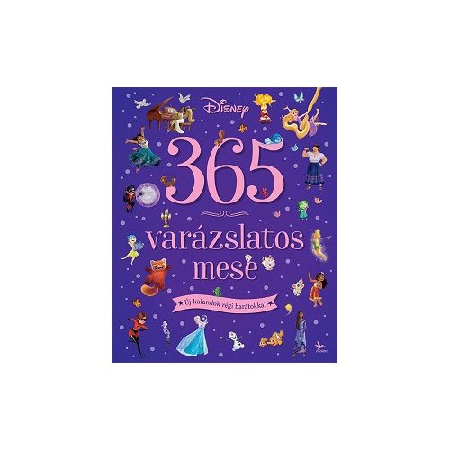 365 varázslatos mese - Új kalandok régi barátokkal