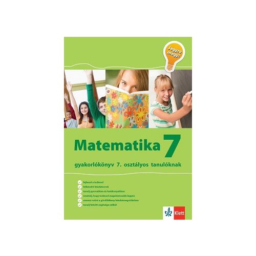 Matematika 7 - Gyakorlókönyv 7. osztályos tanulóknak