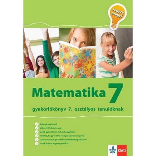 Matematika 7 - Gyakorlókönyv 7. osztályos tanulóknak