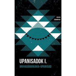   Upanisadok I. - Brihadáranjaka-upanisad - Helikon Zsebkönyvek