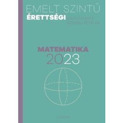 Emelt szintű érettségi 2023 - Matematika