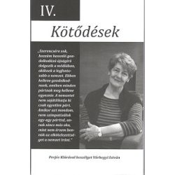 Kötődések IV.