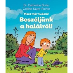 Beszéljünk a halálról! - Most már tudom!