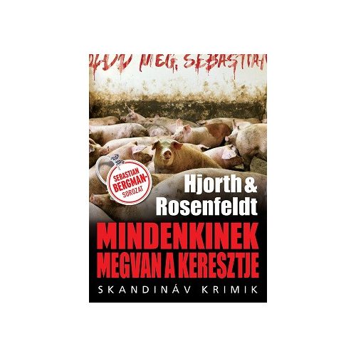 Mindenkinek megvan a keresztje - Skandináv krimik