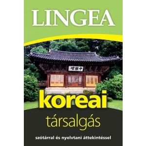 Lingea koreai társalgás /Szótárral és nyelvtani áttekintéssel