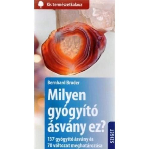 Milyen gyógyító ásvány ez?