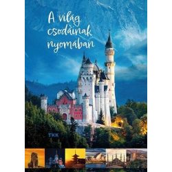 A világ csodáinak nyomában