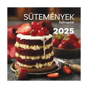 Sütemények falinaptár 2025