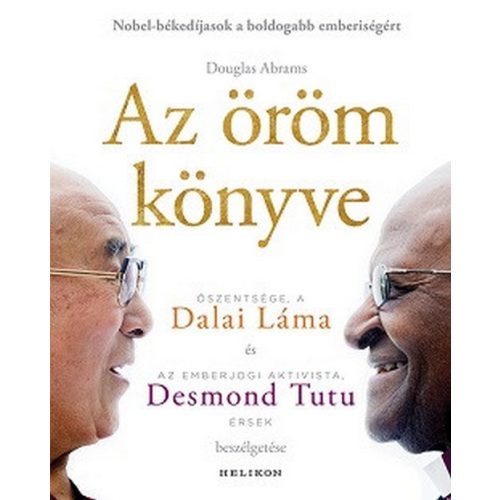 Az öröm könyve - Tartós boldogság egy változó világban (PUHA)