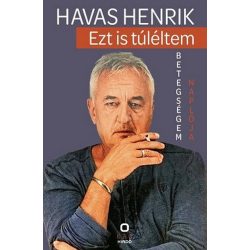 Ezt is túléltem - Betegségem naplója