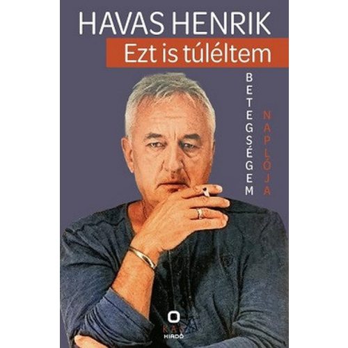 Ezt is túléltem - Betegségem naplója