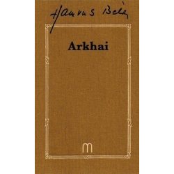 Arkhai - Hamvas Béla művei 7.