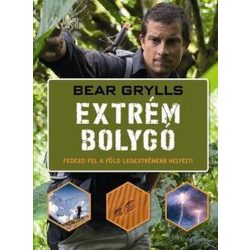 Extrém bolygó - Fedezd fel a Föld legextrémebb helyeit!