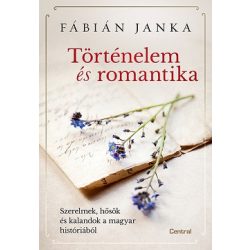 Történelem és romantika