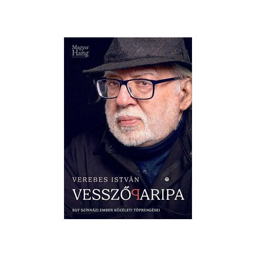 Vesszőparipa - Egy színházi ember közéleti töprengései