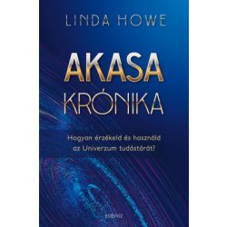   Akasa krónika - Hogyan érzékeld és használd az Univerzum tudástárát?