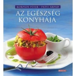 Az egészség konyhája