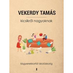 Kicsikről nagyoknak - Kisgyerekkortól iskoláskorig