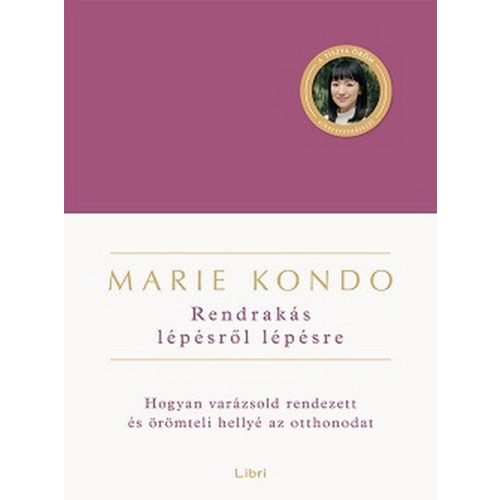 Rendrakás lépésről lépésre