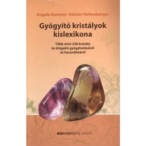 Gyógyító kristályok kislexikona