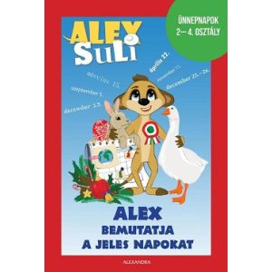 Alex Suli - Alex bemutatja a jeles napokat - Ünnepnapok 2-4. osztály