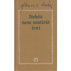 Nehéz nem szatírát írni - Hamvas Béla művei 29.