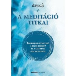 A meditáció titkai