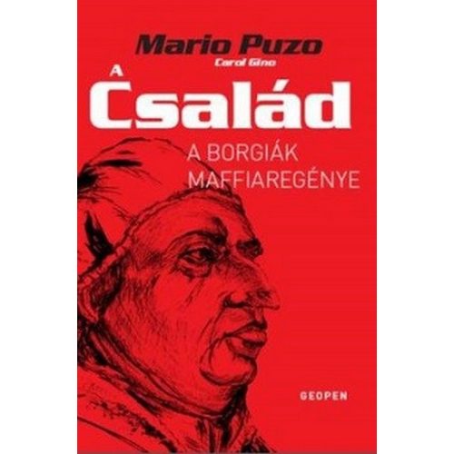 A család - A Borgiák maffiaregénye