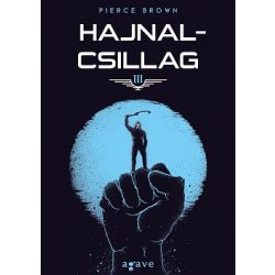 Hajnalcsillag - Vörös lázadás trilógia 3.