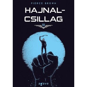 Hajnalcsillag - Vörös lázadás trilógia 3.