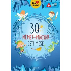 30 német-magyar esti mese