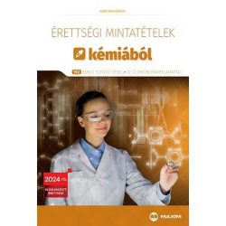   Érettségi mintatételek kémiából (192 emelt szintű tétel) - 2024-től érvényes