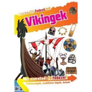 Vikingek - Fedezd fel!