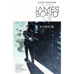James Bond: Vargr - James Bond 1. (képregény)