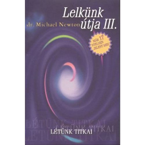 Lelkünk útja III.