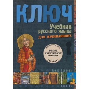 Kulcs - Orosz nyelvkönyv kezdőknek - Tankönyv